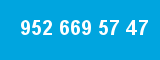 952 669 57 47